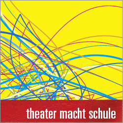 tms
»theater macht schule«